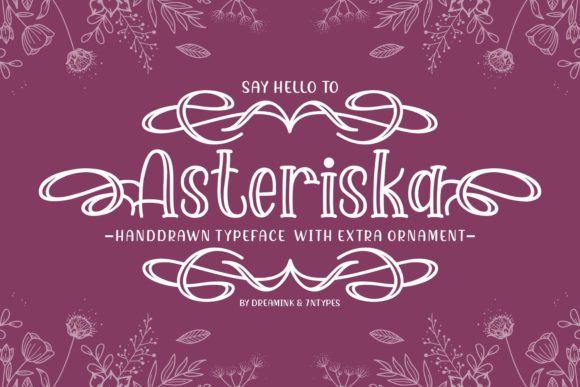 Asteriska: The Charming Script Font for Modern Marketers