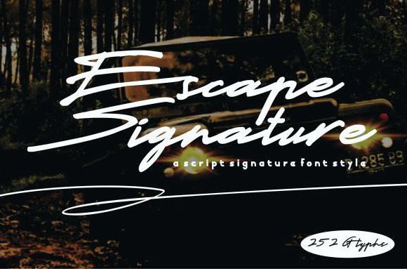 Escape Signature: A Font for Elegant Campaigns