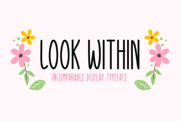Look Within: A Handwritten Font for Bold Campaigns