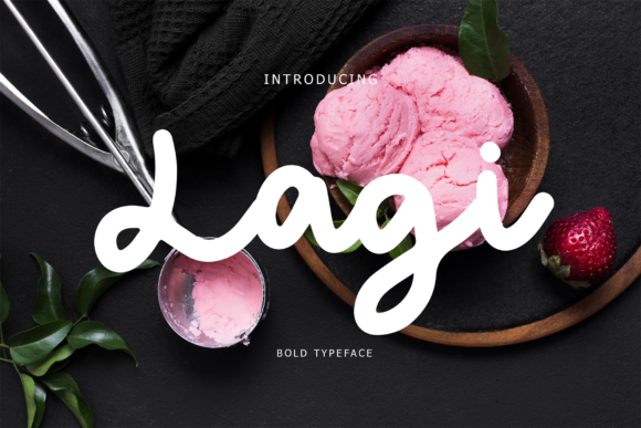 Transform Your Brand with Lagi: A Sweet and Friendly Font